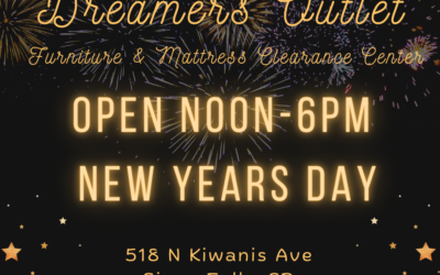 OPEN NEW YEARS DAY!!!   NOON – 6pm   Dreamers Outlet Furniture & Mattress Clearance Center